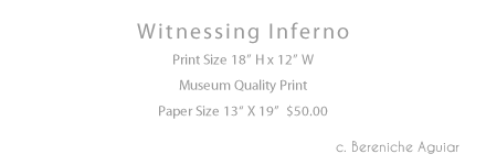 Witnessing Inferno Print